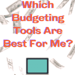 The 6 Best Budgeting Tools to Reach Financial Independence 2 The Best Budgeting Tools to Reach Financial Independence