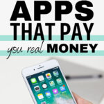 30 Highest Paying Apps that Pay You Real Money - Personal Finance & Money Maker Ideas