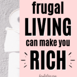 Frugal Living: Simple Ways to Help You Live Intentionally 1 10 Frugal Hacks to Boost Your Money Savers, Money Saving Tips & Budgeting Finances