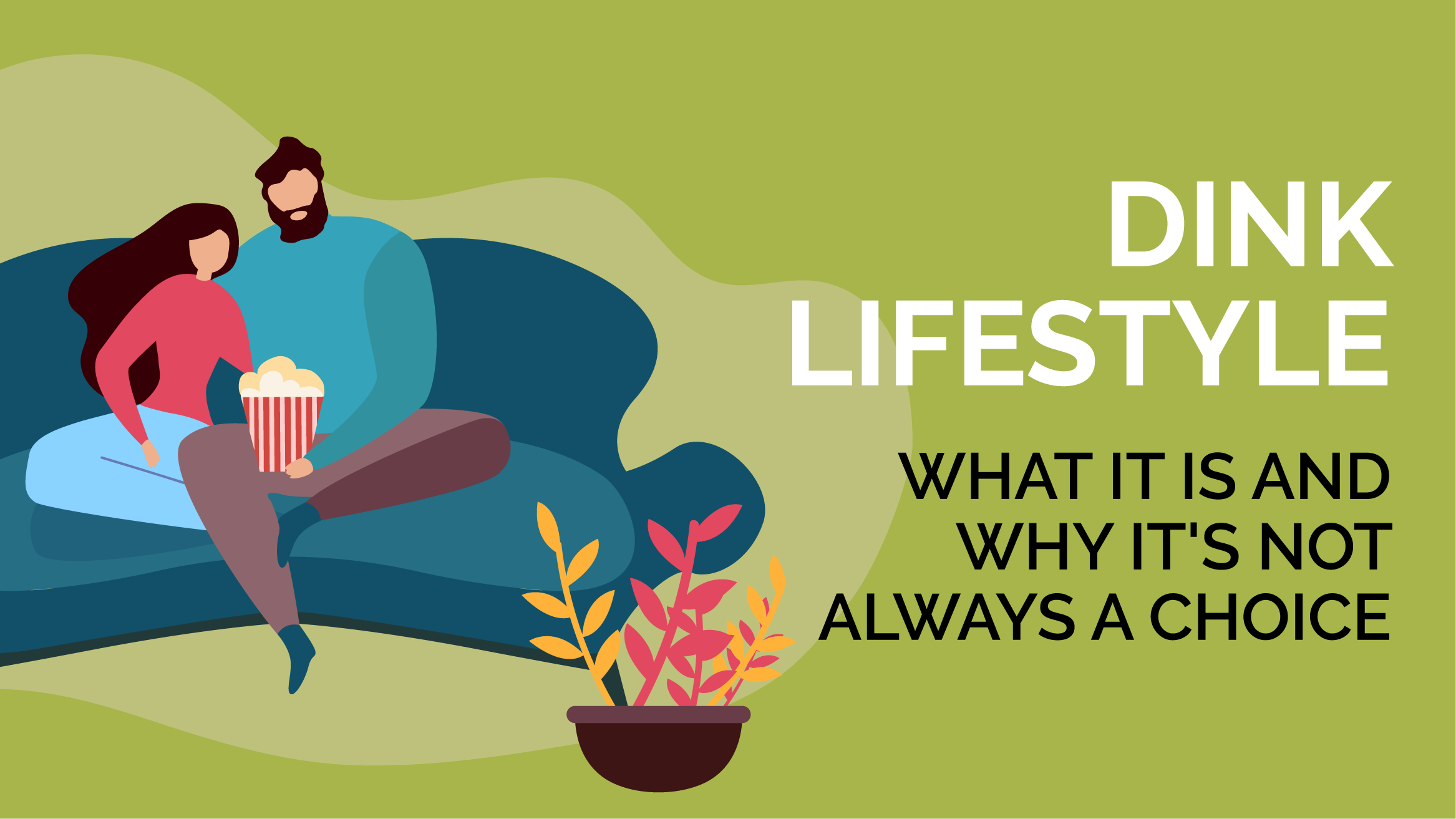 What Is A Dink Lifestyle Is It A Path To Financial Independence what-is-a-dink-lifestyle-is-it-a-path-to-financial-independence