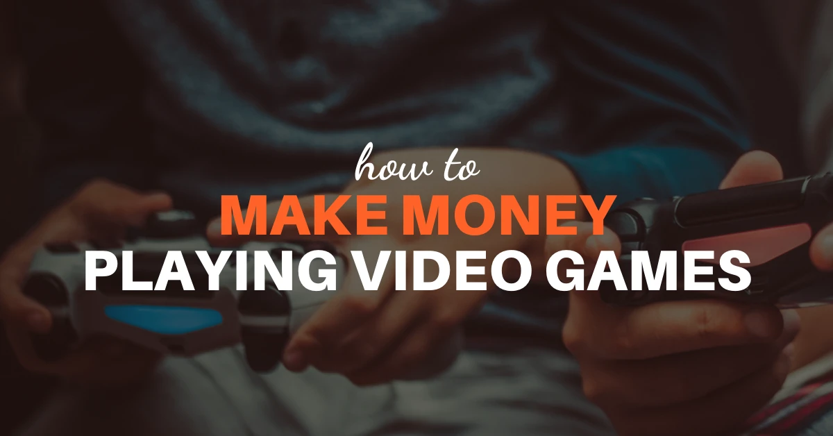 Video Games That Pay Money Video Games That Pay Money